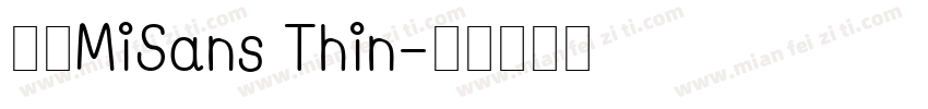 小米MiSans Thin字体转换